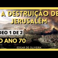 Sinais sobrenaturais da proximidade da destruição de Jerusalém, segundo o historiador judeu Flávio josefo