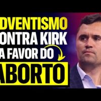 Documentário Completo: Adventismo do Sétimo Dia Contra Charlie Kirk e a Favor do Aborto Documentário Completo: Adventismo do Sétimo Dia Contra Charlie Kirk e a Favor do Aborto