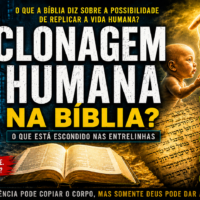 Clonagem humana na Bíblia? O que está escondido nas entrelinhas do texto sagrado ChatGPT Image 13 de jun. de 2026, 13_37_05