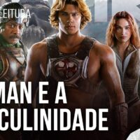 10 RELEXÕES sobre a preocupação de Michelson Borges com a masculinidade do novo He-Man 10 RELEXÕES sobre a preocupação de Michelson Borges com a masculinidade do novo He-Man