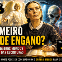 Teria Ellen G. White sido enganada por supostos habitantes de outros mundos logo no início de seu ministério profético? ChatGPT Image 1 de jul. de 2026, 05_44_14