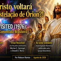 END TIMES: Jesus Cristo voltará pela constelação de Órion?! ChatGPT Image 2 de ago. de 2026, 15_39_40
