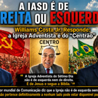 A IASD é de Direita ou de Esquerda? Williams Costa Jr. Responde: a Igreja Adventista é do “Centrão” ChatGPT Image 2 de set. de 2026, 10_28_33