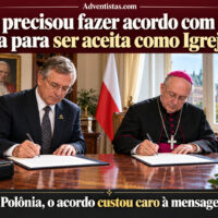 IASD precisou fazer acordo com a Igreja Católica para ser aceita como Igreja Cristã Acordo assinado na Polônia