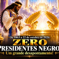 De 1863 a 22 de outubro de 2026: ZERO PRESIDENTES NEGROS. Um grande desapontamento! Santuário Celestial e o Altar Dourado